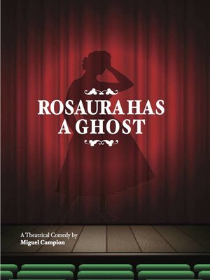 cover image of Rosaura Has a Ghost